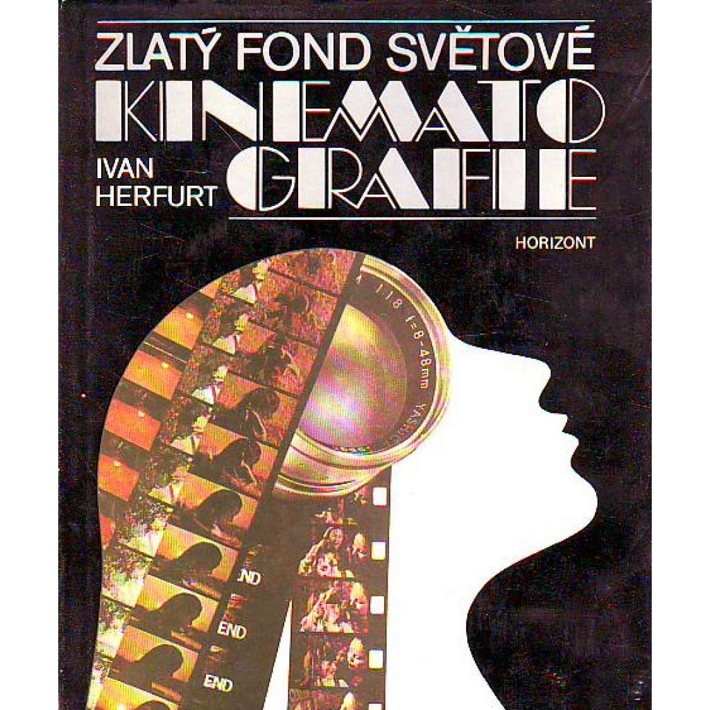Zlatý fond světové kinematografie (film, historie, mj. i Metropolis, Frigo na mašině, Andaluský pes, Modrý anděl, Občan Kane aj.)